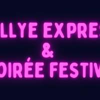 Rallye express et Soirée festive